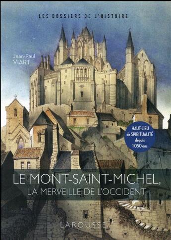 Couverture du livre « L'abbaye du Mont-Saint-Michel » de  aux éditions Larousse