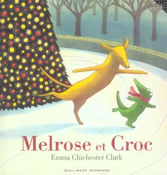 Couverture du livre « Melrose et croc » de Chichester Clark E. aux éditions Gallimard-jeunesse