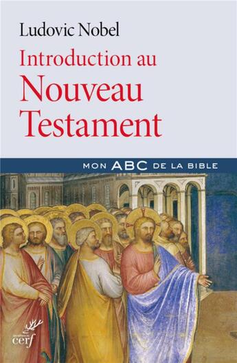 Couverture du livre « Introduction au Nouveau Testament » de Ludovic Nobel aux éditions Cerf