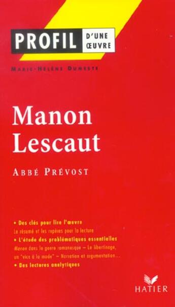 Couverture du livre « Manon Lescaut de l'Abbé Prévost » de Marie-Helene Dumeste aux éditions Hatier