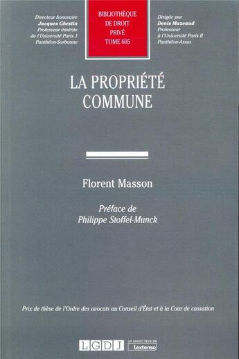 Couverture du livre « La propriété commune » de Florent Masson aux éditions Lgdj