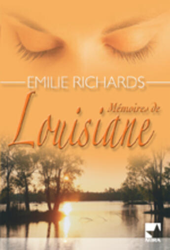 Couverture du livre « Memoires de Louisiane » de Emilie Richards aux éditions Harlequin