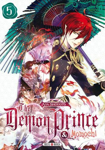 Couverture du livre « The demon prince & Momochi Tome 5 » de Aya Shouoto aux éditions Soleil