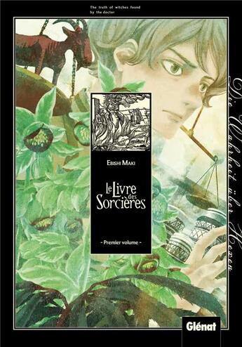 Couverture du livre « Le livre des sorcières Tome 1 » de Ebishi Maki aux éditions Glenat