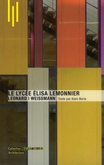 Couverture du livre « Le lycée Elisa Lemonnier » de Michele Leloup et Alain Borie aux éditions Archibooks