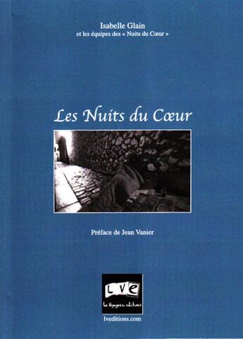 Couverture du livre « Nuits du coeur » de Isabelle Glain aux éditions Le Voyageur