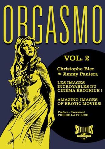 Couverture du livre « Orgasmo tome 2 » de Pantera/Bier aux éditions Serious Publishing