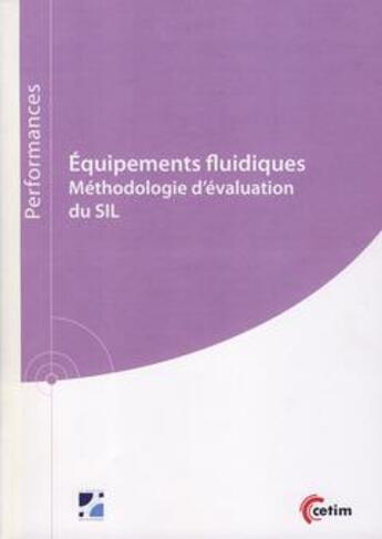 Couverture du livre « Équipements fluidiques : Méthodologie d' évaluation du SIL » de Smain Bouazdi aux éditions Cetim