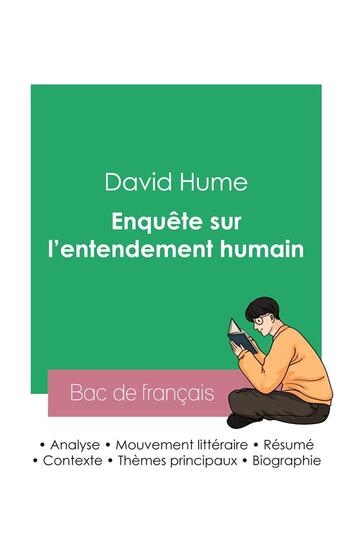 Couverture du livre « Réussir son Bac de philosophie 2023 : Analyse de l'Enquête sur l'entendement humain de David Hume » de David Hume aux éditions Bac De Francais