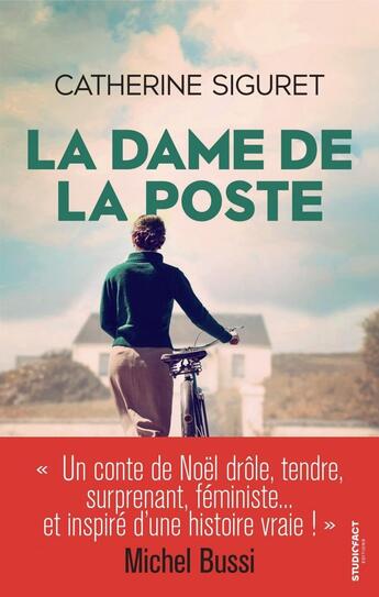 Couverture du livre « La dame de la poste » de Catherine Siguret aux éditions Studiofact