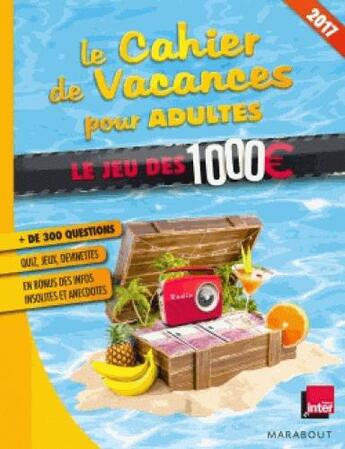 Couverture du livre « Cahier de vacances des 1000 euros » de  aux éditions Marabout