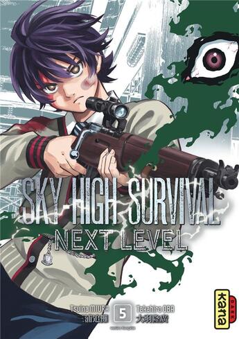 Couverture du livre « Sky-high survival - next level Tome 5 » de Tsuina Miura et Takahiro Oba aux éditions Kana