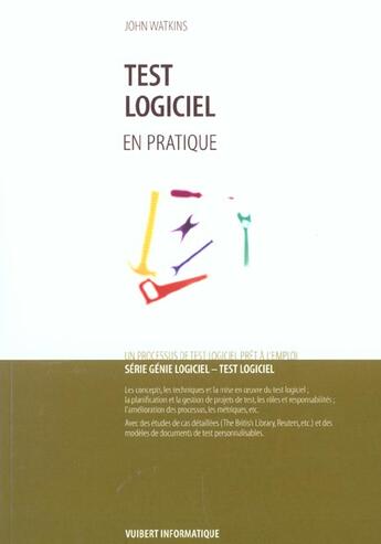 Couverture du livre « Test logiciel » de Watkins John aux éditions Vuibert