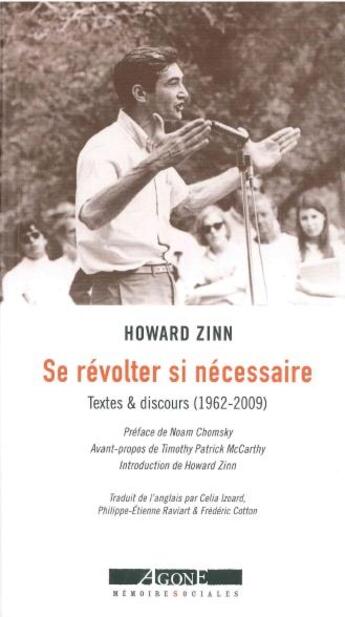 Couverture du livre « Se révolter si necessaire ; textes et discours (1952-2010) » de Howard Zinn aux éditions Agone