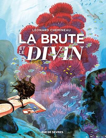 Couverture du livre « La brute et le divin » de Leonard Chemineau aux éditions Rue De Sevres