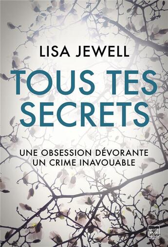 Couverture du livre « Tous tes secrets » de Lisa Jewell aux éditions Milady