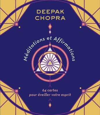 Couverture du livre « Méditations et affirmations : 64 cartes pour éveiller votre esprit » de Deepak Chopra aux éditions Guy Trédaniel