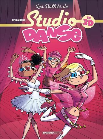 Couverture du livre « Studio danse : 3D » de Crip et Beka aux éditions Bamboo