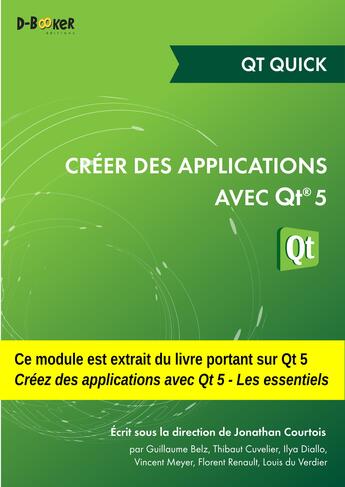 Couverture du livre « Créer des applications avec Qt 5 ; Graphics View » de Jonathan Courtois aux éditions D-booker