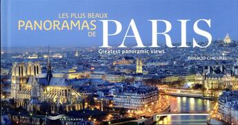 Couverture du livre « Les plus beaux panoramas de Paris » de Eve-Marie Rouillere et Arnaud Chicurel aux éditions Parigramme