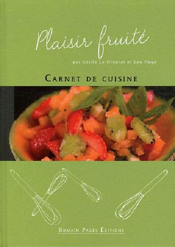 Couverture du livre « Plaisir fruité » de  aux éditions Romain Pages