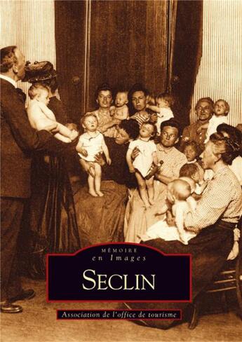 Couverture du livre « Seclin » de  aux éditions Editions Sutton