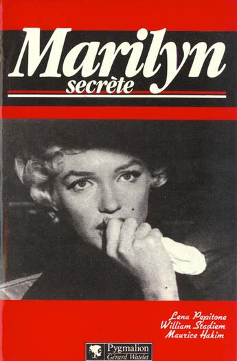 Couverture du livre « Marilyn secrete » de Pepitone Lena aux éditions Pygmalion