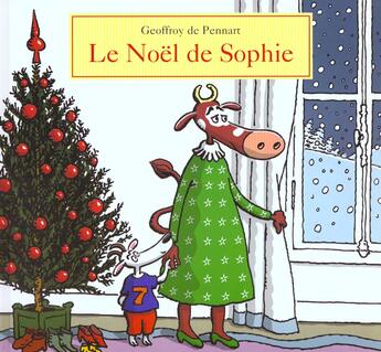 Couverture du livre « Noel de sophie (le) » de Geoffroy De Pennart aux éditions Kaleidoscope