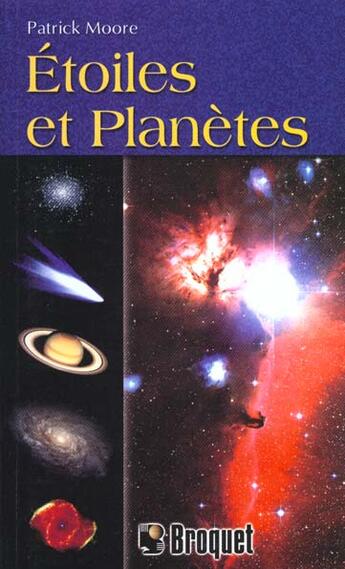 Couverture du livre « Etoiles et planetes » de Patrick Moore aux éditions Broquet