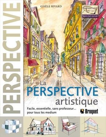 Couverture du livre « Perspective artistique » de Gisele Rivard aux éditions Broquet Jeunesse