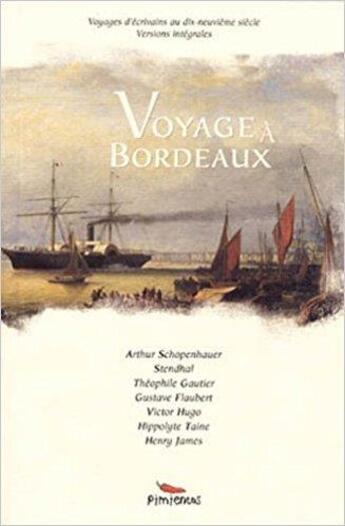 Couverture du livre « Voyage a bordeaux » de  aux éditions Pimientos