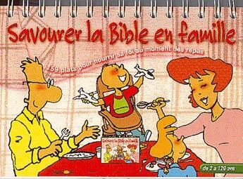 Couverture du livre « SAVOURER BIBLE FAMILLE » de Bowman C. aux éditions Clc Editions