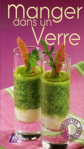Couverture du livre « Manger dans un verre » de Laure Maso aux éditions Saep
