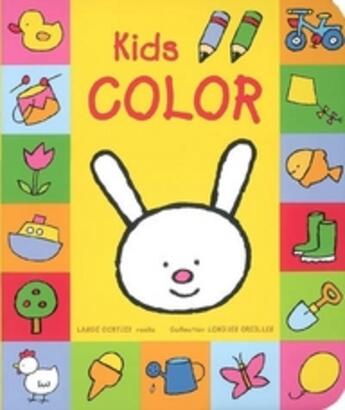 Couverture du livre « Longues Oreilles - Kids Color » de Znu aux éditions Chantecler