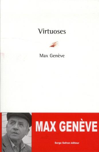 Couverture du livre « Virtuoses » de Max Geneve aux éditions Serge Safran