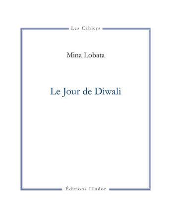 Couverture du livre « Le jour de Diwali » de Mina Lobata aux éditions Illador