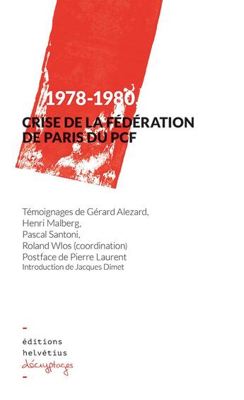 Couverture du livre « 1978-1980 crise de la federation de paris du pcf » de Wlos Roland aux éditions Helvetius