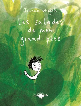 Couverture du livre « Les salades de mon grand-père » de Joanna Wiejak aux éditions Le Diplodocus