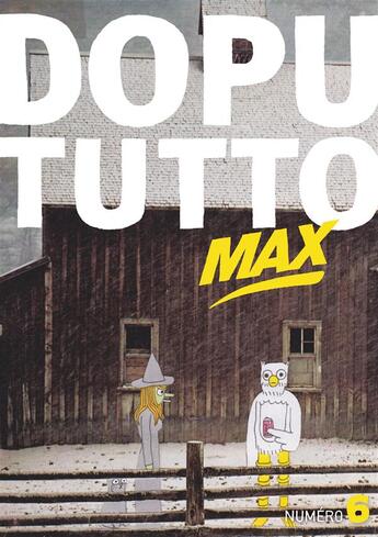 Couverture du livre « REVUE DOPUTUTTO MAX n.6 » de Revue Dopututto Max aux éditions Misma