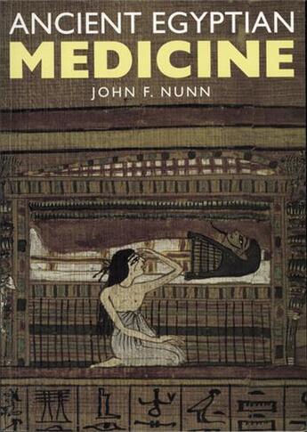 Couverture du livre « Ancient egyptian medicine (paperback) » de Nunn John F aux éditions British Museum