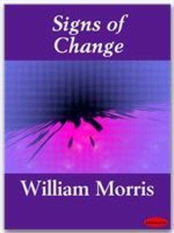 Couverture du livre « Signs of Change » de Morris William aux éditions Ebookslib