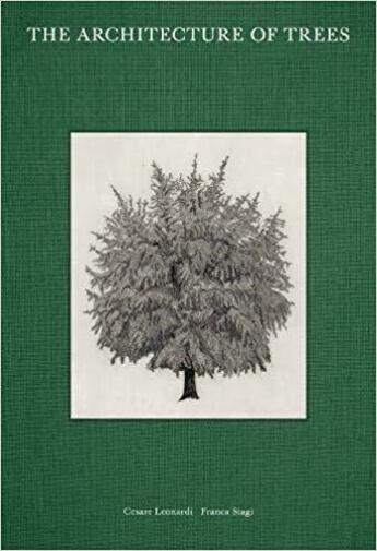 Couverture du livre « The architecture of trees » de Leonardi Cesare aux éditions Princeton Architectural