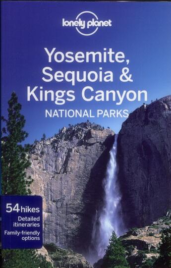 Couverture du livre « Yosemite, sequoia & kings canyon national parks 3ed -anglais- » de Kohn/Benson aux éditions Lonely Planet France