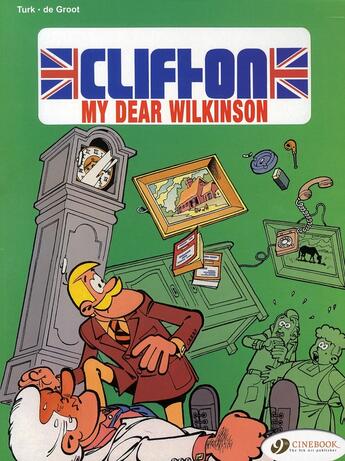 Couverture du livre « Clifton t.1 ; my dear Wilkinson » de Bob De Groot et Turk aux éditions Cinebook