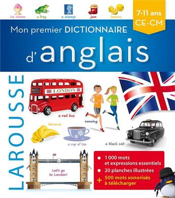 Couverture du livre « Mon premier dictionnaire d'anglais Larousse » de  aux éditions Larousse