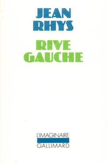 Couverture du livre « Rive gauche » de Jean Rhys aux éditions Gallimard