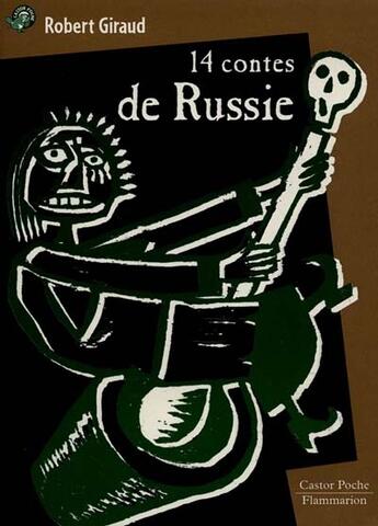 Couverture du livre « Quatorze contes de russie (anc ed) - - junior, des 10ans » de Robert Giraud aux éditions Flammarion