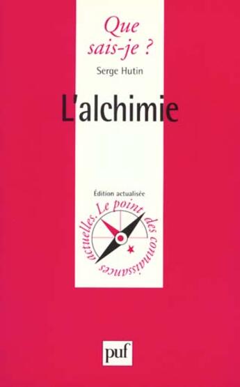 Couverture du livre « Alchimie (l') » de Serge Hutin aux éditions Que Sais-je ?