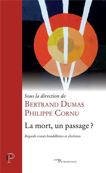 Couverture du livre « La mort, un passage ? » de Bertrand Dumas aux éditions Cerf