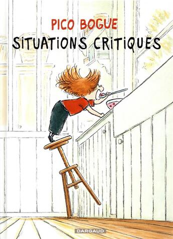 Couverture du livre « Pico Bogue Tome 2 : situations critiques » de Dominique Roques et Alexis Dormal aux éditions Dargaud